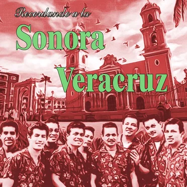 Sonora Veracruz