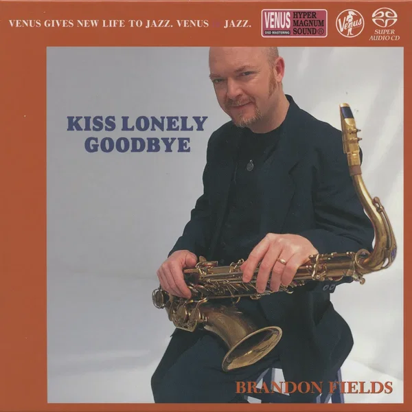 Kiss Lonely Goodbye