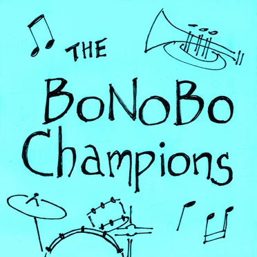 The Bonobo Champions by The Bonobo Champions - album cover