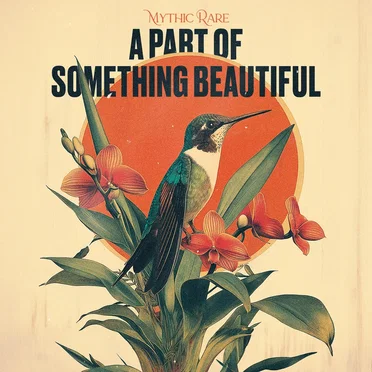 A Part of Something Beautiful