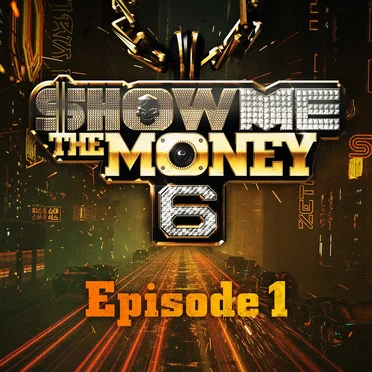 쇼미더머니 6, Episode 1 by Various Artists - album cover