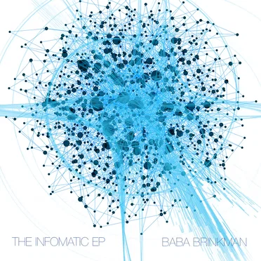 The Infomatic EP by Baba Brinkman - album cover