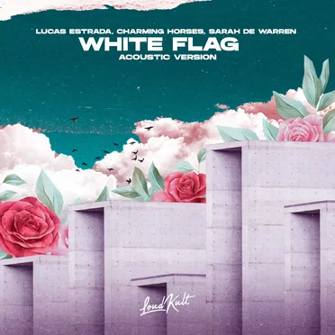 White Flag (acoustic version)
