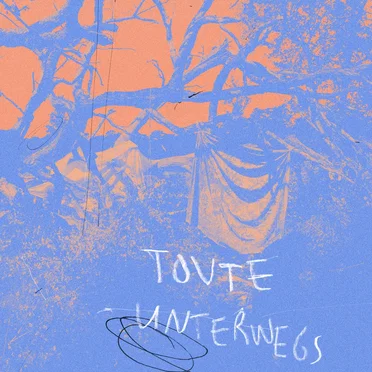 Unterwegs by Tovte - album cover