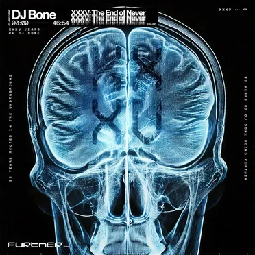 DJ Bone - DJ Bone XXXV: The End of Never
