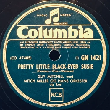 Pretty Little Black-Eyed Susie / Gently Johnny