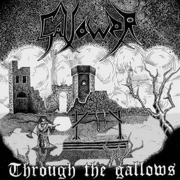 Through the Gallows by Gallower - album cover