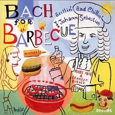Bach for Barbecue