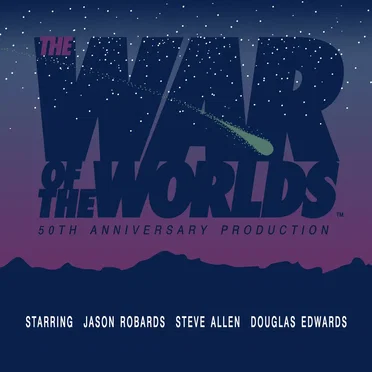 The War Of The Worlds 50th Anniversary Production by Howard Koch - album cover