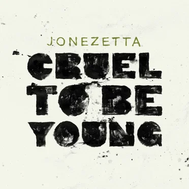 Cruel to Be Young