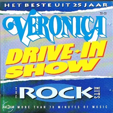 Veronica Drive‐In Show – The Rock Hits by Various Artists - album cover