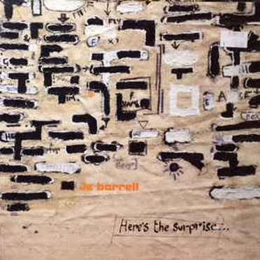 Here's the Surprise by J.Z. Barrell - album cover