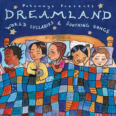 Putumayo Kids Presents: Dreamland - World Lullabies by Various Artists - album cover