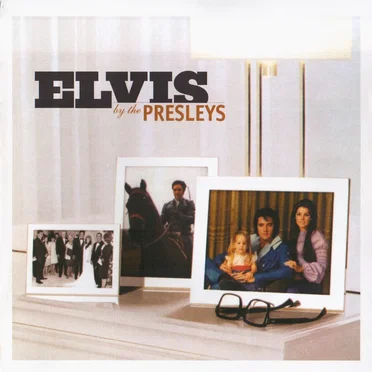 Elvis by the Presleys