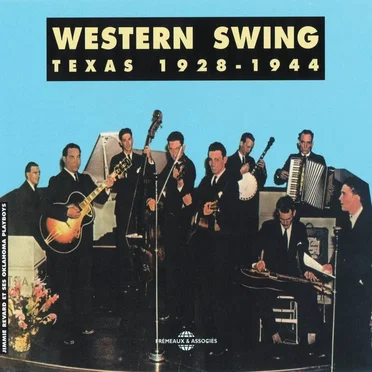 Western Swing: Texas 1928–1944 by Various Artists - album cover