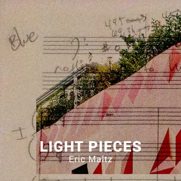 Light Pieces