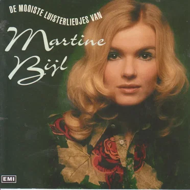 De mooiste luisterliedjes van Martine Bijl