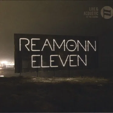 Eleven: Live & Acoustic at the Casino