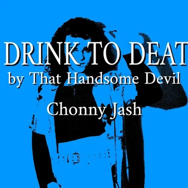 A Drink to Death by Chonny Jash - album cover