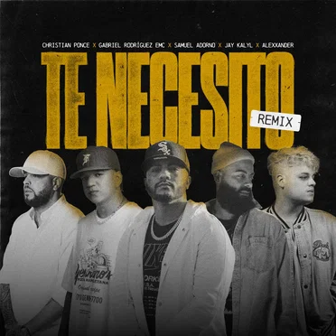 Te Necesito (Remix) by Samuel Adorno - album cover