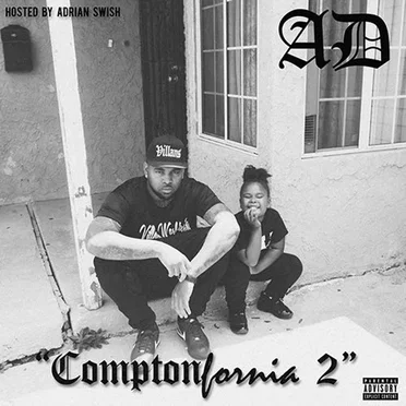 ComptonFornia 2 by AD - album cover