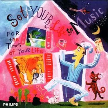 Set Your Life To Music: For The Times Of Your Life by Various Artists - album cover