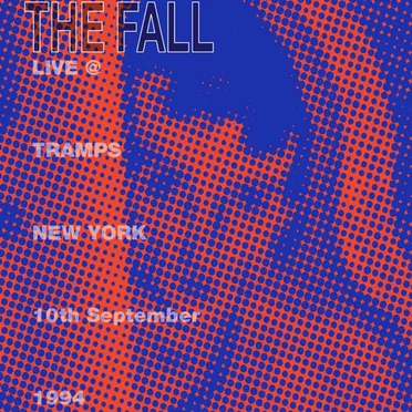 Live @ Tramps, New York, 10th September, 1994