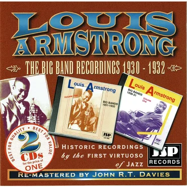 Louis Armstrong: The Big Band Recordings 1930 - 1932