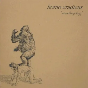 Misanthropology by Homo-Eradicus - album cover
