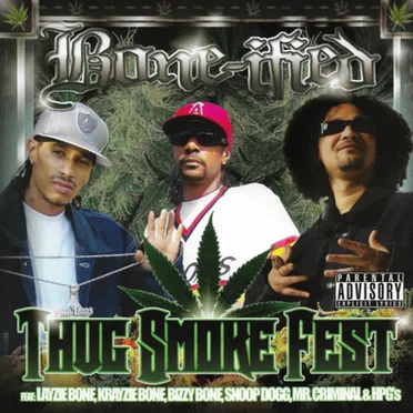 Thug Smoke Fest by Bone‐ified - album cover