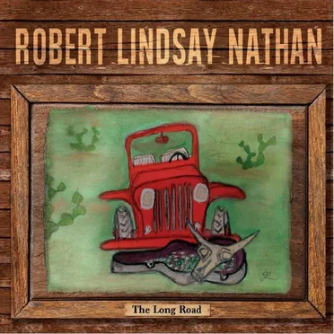 The Long Road by Robert Lindsay Nathan - album cover