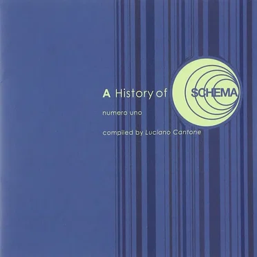 A History of Schema: Numero Uno by Various Artists - album cover