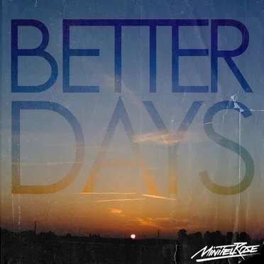 Better Days by Minitel Rose - album cover