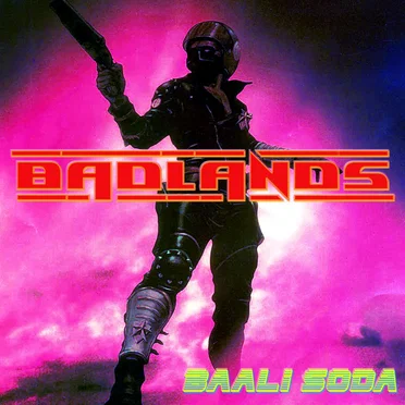 Badlands by Baali Soda - album cover