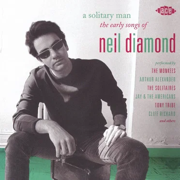A Solitary Man: The Early Songs of Neil Diamond by Various Artists - album cover