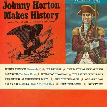 Johnny Horton Makes History (Action Tales of Battles, Heroes, and Epic Events)