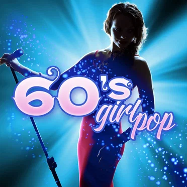 60’s Girl Pop by Various Artists - album cover
