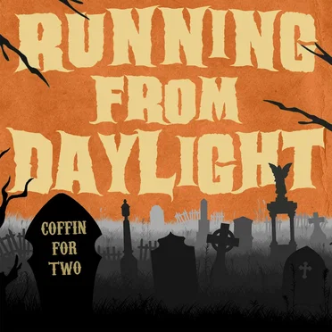 Coffin for Two by Running From Daylight - album cover