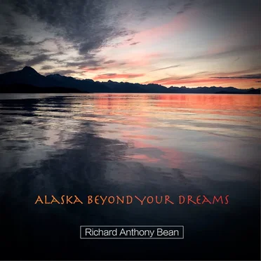 Alaska: Beyond Your Dreams