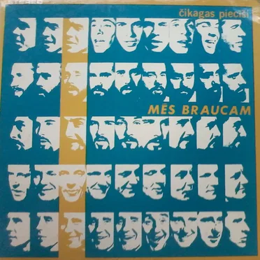 Mēs braucam by Čikāgas piecīši - album cover