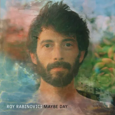 Maybe Day by Roy Rabinovici - album cover