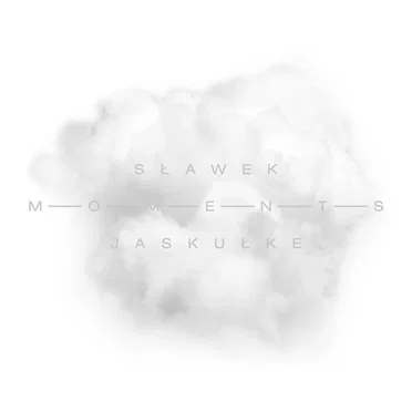 Moments by Sławek Jaskułke - album cover