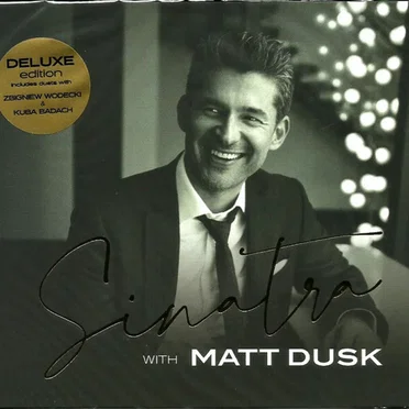 Sinatra With Matt Dusk