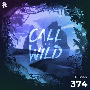 2021-11-10: 374 – Monstercat: Call of the Wild by Monstercat - album cover