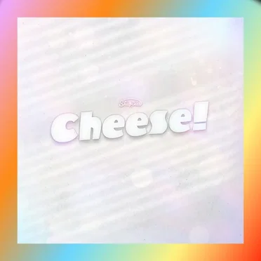 Cheese!