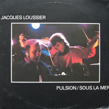 Pulsion / Sous La Mer