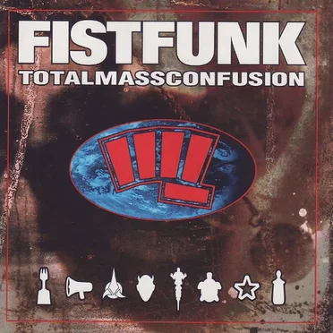 Totalmassconfusion by Fistfunk - album cover
