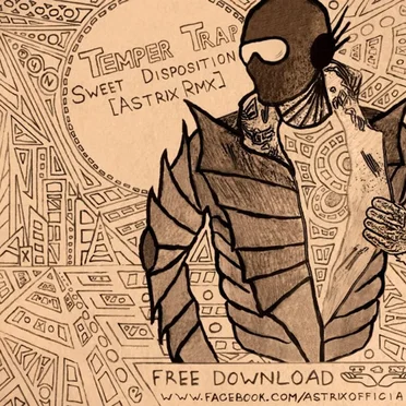 Sweet Disposition (Astrix rmx)