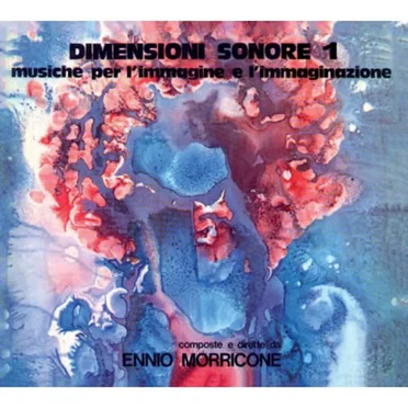 Dimensioni sonore 1: Musiche per l'immagine e l'immaginazione