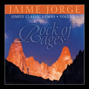 Rock of Ages: Simply Classic Hymns Vol 5